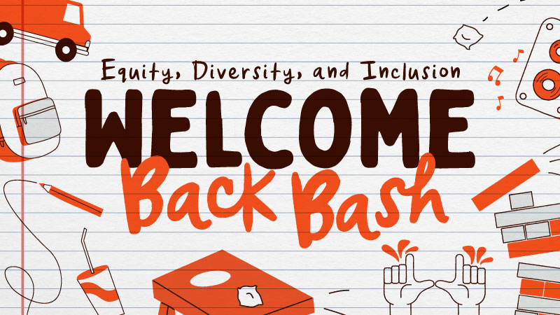 Equity, Diversity, & Inclusion Welcome Back Bash