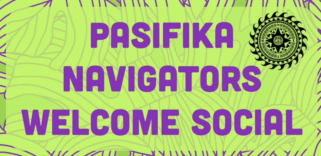 Pasifika Navigators Welcome Social