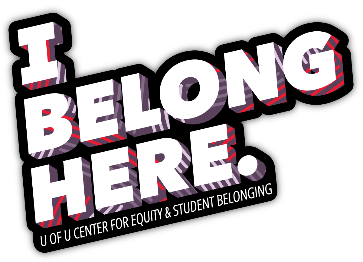 I belong here. Center for Equity and Student Belonging